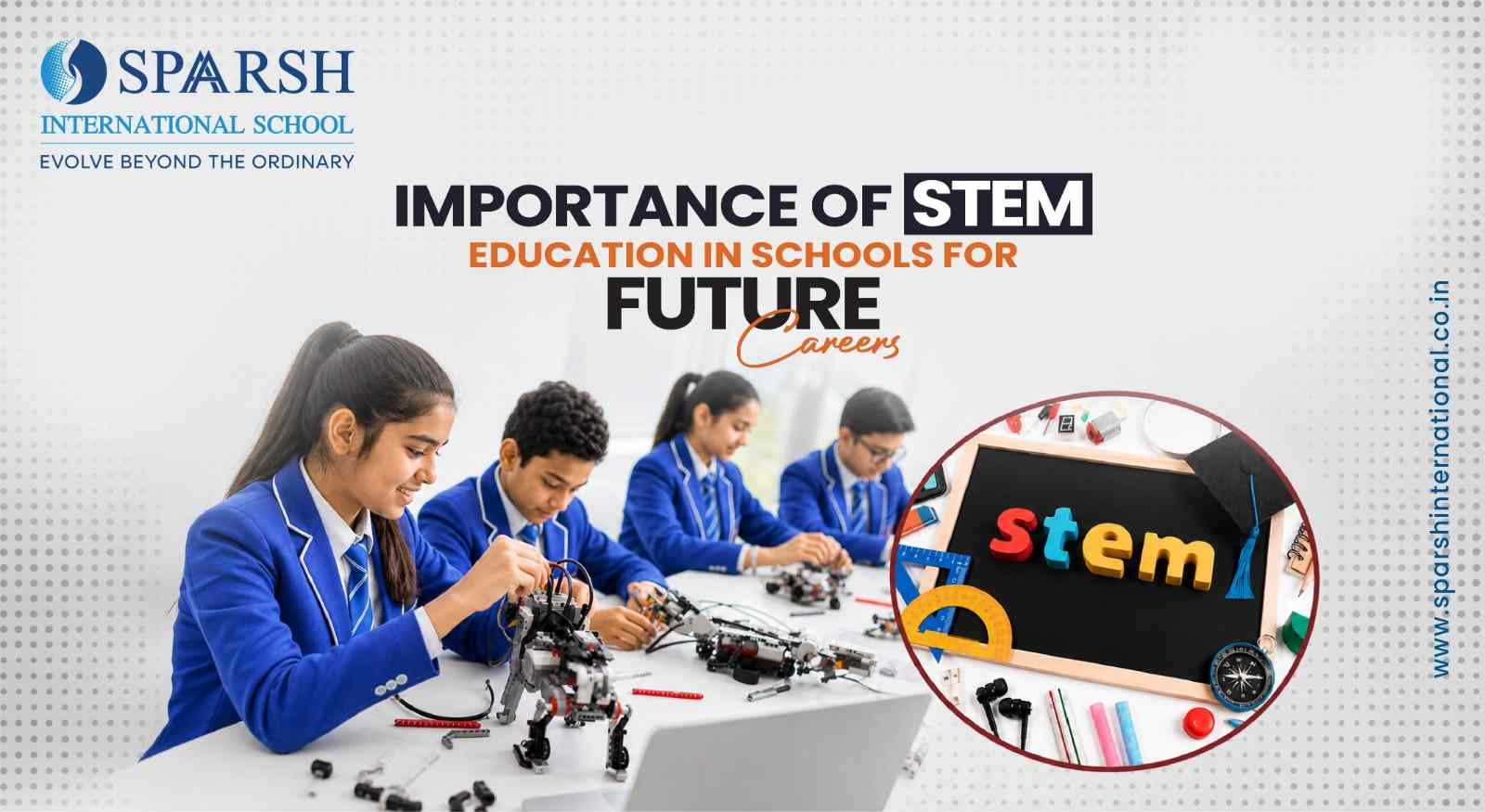 Importance of STEM Education in Schools for Future Careers
